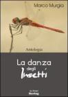 La danza degli insetti