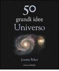50 grandi idee. Universo