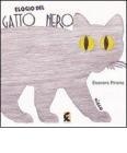Elogio del gatto nero. Elogio del topo bianco