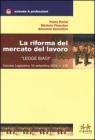 La riforma del mercato del lavoro 