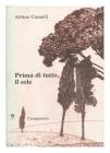 Prima di tutto, il sole