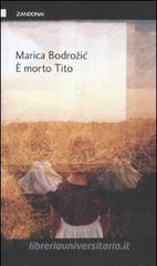 È morto Tito È morto Tito