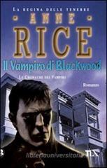 Il vampiro di Blackwood. Le cronache dei vampiri