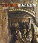 Regazzoni sculture. Catalogo della mostra (Aosta)