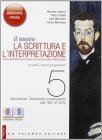 Il nuovo. La scrittura e l'interpretazione. Ediz. rossa. Con espansione online. Per le Scuole superiori vol.5