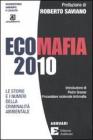 Ecomafia 2010. Le storie e i numeri della criminalit� ambientale