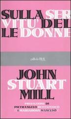 Sulla servitù delle donne Sulla servitù delle donne