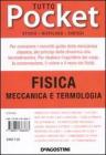 Tutto fisica. Meccanica e termologia vol.1