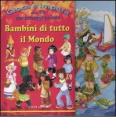 Bambini di tutto il mondo. Con puzzle