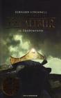 Il tradimento. Excalibur vol.4