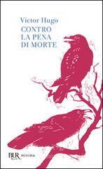 Contro la pena di morte Contro la pena di morte