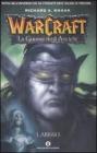 L' abisso. La guerra degli antichi. Warcraft vol.3
