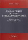 Manuale pratico delle cause di separazione e divorzio
