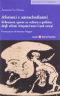 Aforismi e autoschediasmi. Riflessioni sparse su cultura e politica degli ultimi cinquant'anni (1958-2004)