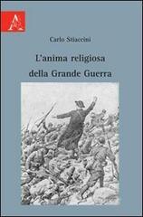 L' anima religiosa della grande guerra L' anima religiosa della grande guerra