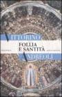 Follia e santit�