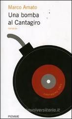 Una bomba al Cantagiro Una bomba al Cantagiro