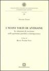I nuovi volti di Antigone. Le obiezioni di coscienza nell'esperienza giuridica contemporanea