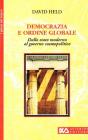 Democrazia e ordine globale. Dallo Stato moderno al governo cosmopolitico