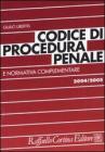 Codice di procedura penale e normativa complementare