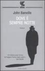 Dove � sempre notte