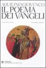 Il poema dei Vangeli. Testo latino a fronte