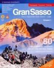 Gran Sasso. 50 passeggiate ed escursioni sulle vette pi� belle del Gran Sasso vol.1