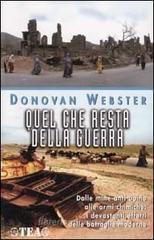 Quel che resta della terra. (Le terre di Caino)