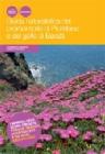 Guida naturalistica del promontorio di Piombino e del golfo di Baratti. I minerali delle scorie etrusche. Itinerari trekking, mountain bike e via mare. Birdwatching