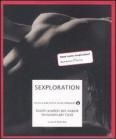 Sexploration. Giochi proibiti per coppie. Istruzioni per l'uso