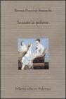 Scusate la polvere