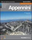 Appennini, Gran Sasso e monti Reatini. Ediz. speciale