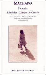Poesie: Soledades-Campos de castilla. Ediz. integrale