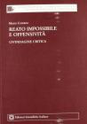 Reato impossibile e offensivit�. Un'indagine critica