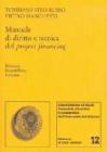 Manuale di diritto e tecnica del project financing