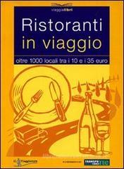 Ristoranti in viaggio Ristoranti in viaggio