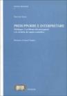 Presupporre e interpretare Heidegger. Il problema dei presupposti e la storicit� del sapere scientifico