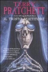 Il tristo mietitore Il tristo mietitore