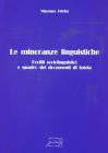 Le minoranze linguistiche. Profili sociolinguistici e quadro dei documenti di tutela