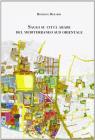 Saggi su citt� arabe del Mediterraneo sud orientale