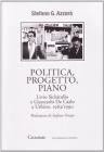 Politica, progetto, piano