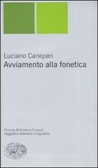 Avviamento alla fonetica Avviamento alla fonetica