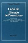Carlo Bo. Il tempo dell'ermetismo