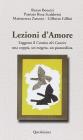 Lezioni d'amore. Leggono il �Cantico dei cantici� una coppia, un esegeta, un pastoralista