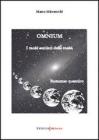 Omnium. I molti sentieri della realt�