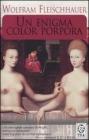 Un enigma color porpora
