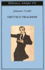 Trittico praghese - racconti