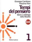 Tempi del pensiero. Con espansione online. Per le Scuole superiori vol.1