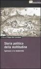Storia politica della moltitudine. Spinoza e la modernit�