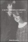 L' autunno delle libert�. Lettere ad Ada in morte di Piero Gobetti